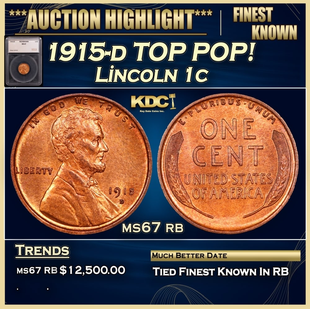 1915-d Lincoln Cent TOP POP! 1c ms67 rb SEGS (1 of 5)