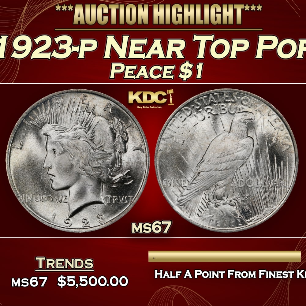 1923-p Peace Dollar Near Top Pop 1 ms67 SEGS: 1923-p Near Top Pop Peace Dollar 1 ms67 SEGS. Historic precious metal trends is causing increased spot pricing by the day. On auctions with set openings, we are doing our best to have items priced at
