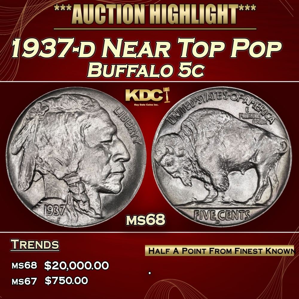 1937-d Buffalo Nickel Near Top Pop 5c ms68 SEGS: 1937-d Near Top Pop Buffalo Nickel 5c ms68 SEGS. 0 Historic precious metal trends is causing increased spot pricing by the day. On auctions with set openings, we are doing our best to have items price