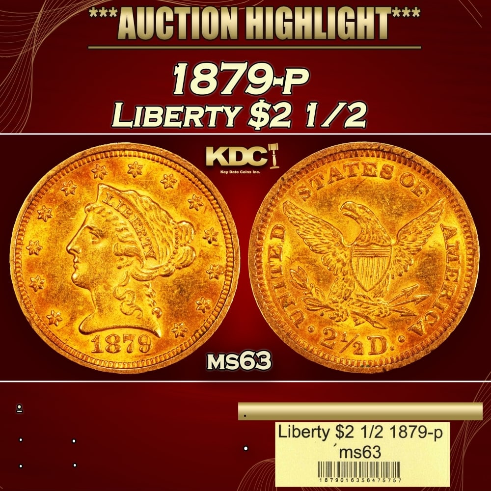 1879-p Gold Liberty Quarter Eagle $2 1/2 ms63 USCG: 1879-p Gold Liberty Quarter Eagle $2 1/2 ms63 USCG. 0 Historic precious metal trends is causing increased spot pricing by the day. On auctions with set openings, we are doing our best to have items pr