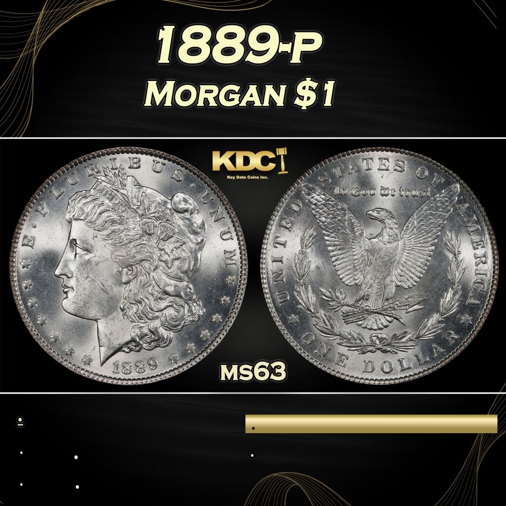 1889-p Morgan Dollar $1 Grades ms63: 1889-p Morgan Dollar $1 Grades ms63. 0 Historic precious metal trends is causing increased spot pricing by the day. On auctions with set openings, we are doing our best to have items priced at their m