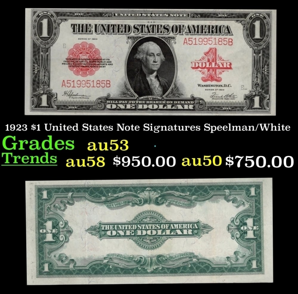1923 $1 United States Note Grades Select AU Signatures Speelman/White: 1923 $1 United States Note Grades Select AU Signatures Speelman/White. Signatures of Speelman and White. The last of the large-sized U.S. $1 notes! Take a dollar bill out of your wallet and give it a