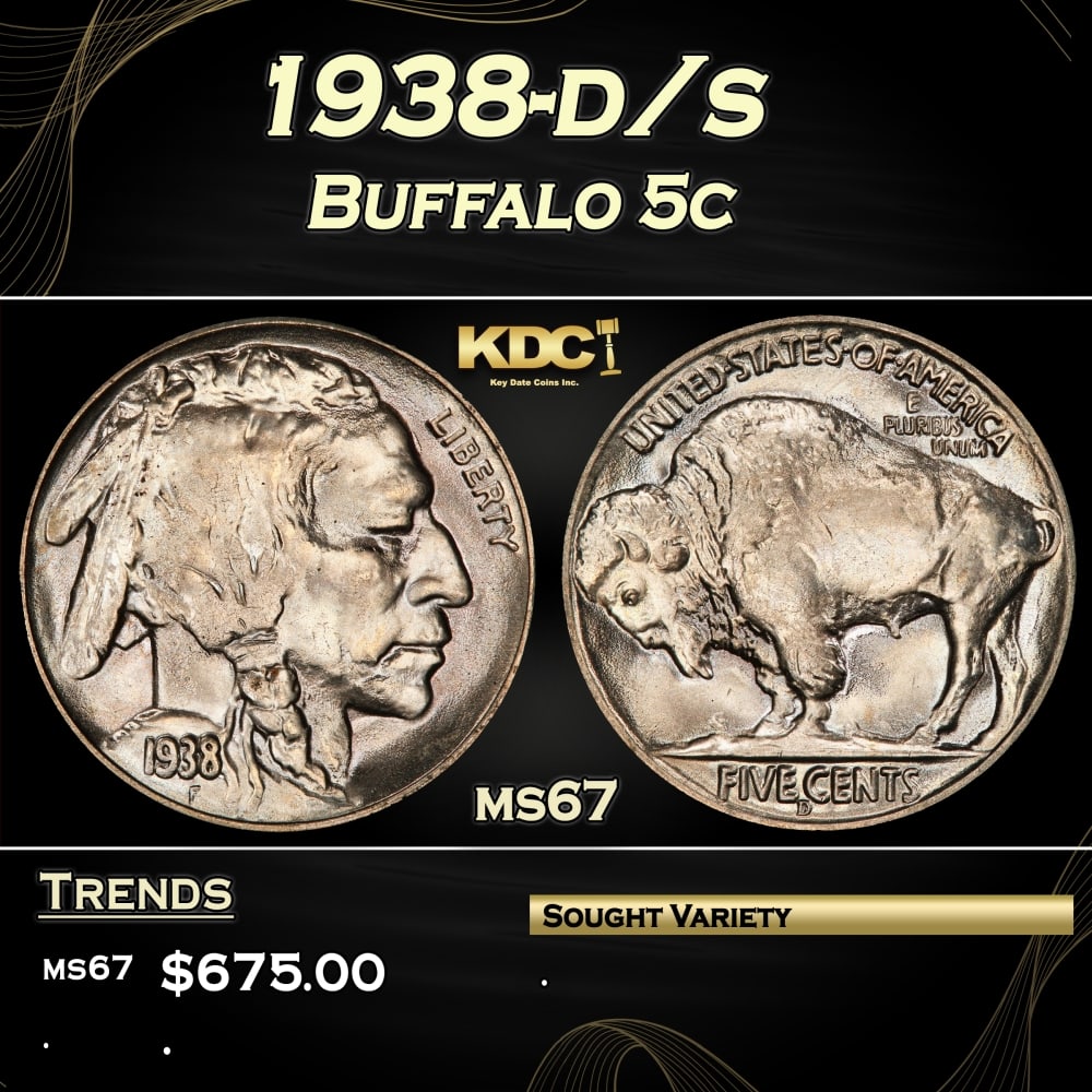 1938-d/s Buffalo Nickel 5c ms67 SEGS: 1938-d/s Buffalo Nickel 5c ms67 SEGS. 0 Historic precious metal trends is causing increased spot pricing by the day. On auctions with set openings, we are doing our best to have items priced at their