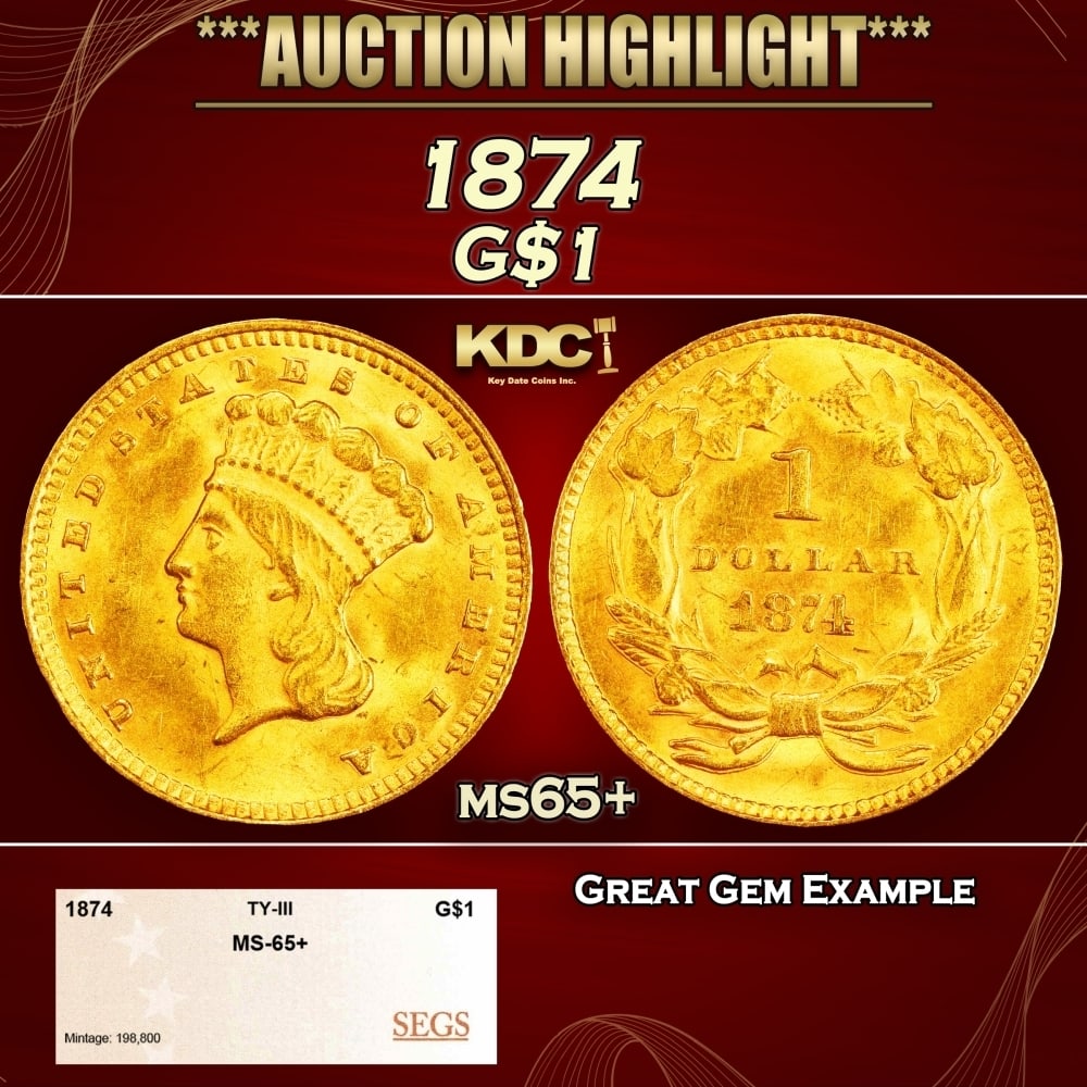 1874 Gold Dollar $1 ms65+ SEGS: 1874 Gold Dollar $1 ms65+ SEGS. 0 Historic precious metal trends is causing increased spot pricing by the day. On auctions with set openings, we are doing our best to have items priced at their market