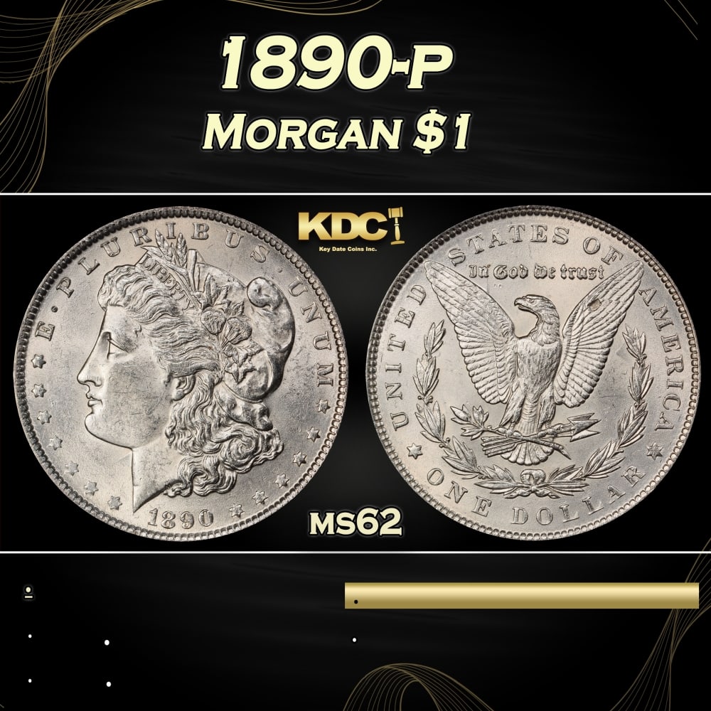 1890-p Morgan Dollar $1 Grades ms62: 1890-p Morgan Dollar $1 Grades ms62. 0 Historic precious metal trends is causing increased spot pricing by the day. On auctions with set openings, we are doing our best to have items priced at their m