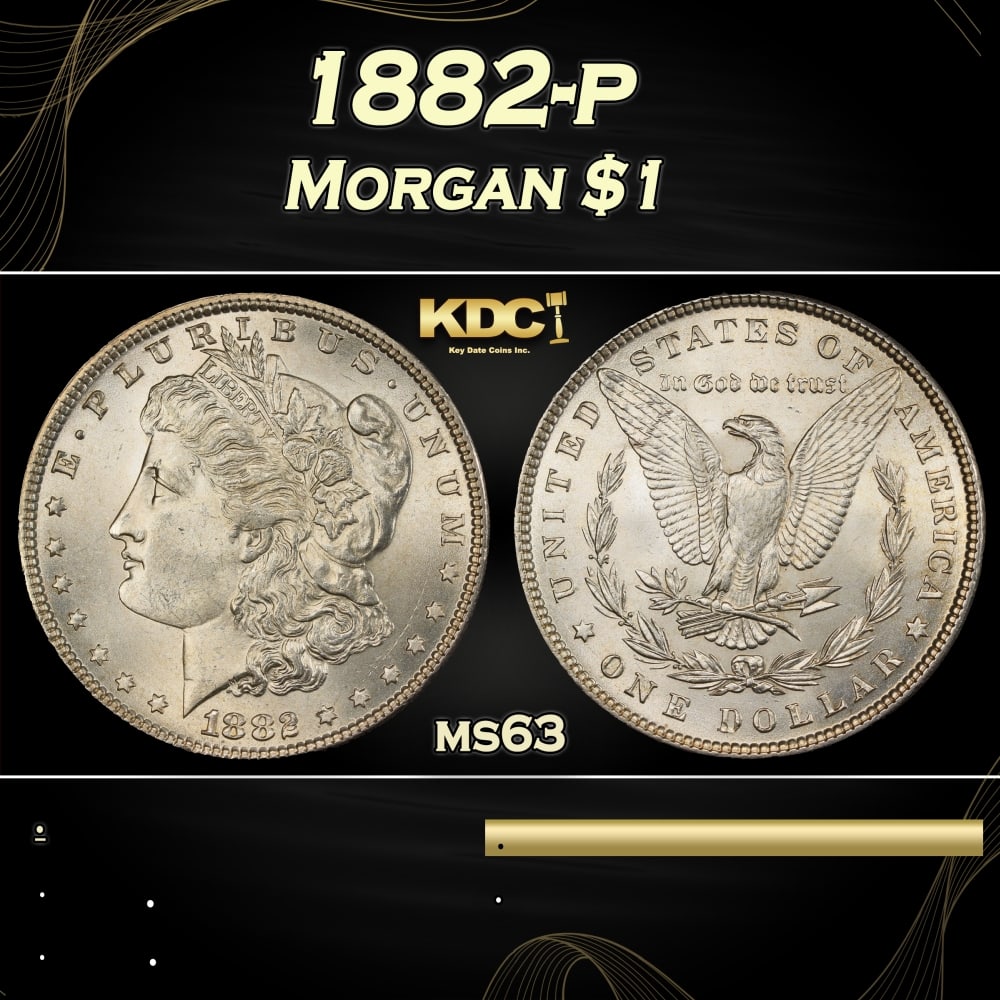 1882-p Morgan Dollar $1 Grades ms63: 1882-p Morgan Dollar $1 Grades ms63. 0 Historic precious metal trends is causing increased spot pricing by the day. On auctions with set openings, we are doing our best to have items priced at their m