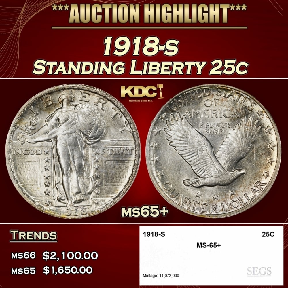 1918-s Standing Liberty Quarter 25c ms65+ SEGS: 1918-s Standing Liberty Quarter 25c ms65+ SEGS. 0 Historic precious metal trends is causing increased spot pricing by the day. On auctions with set openings, we are doing our best to have items priced