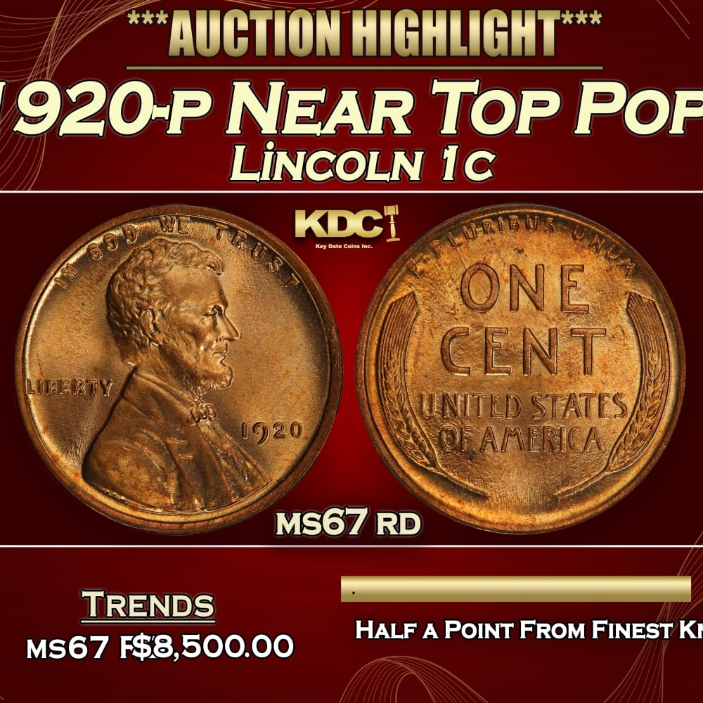 1920-p Lincoln Cent Near Top Pop! 1c ms67 rd SEGS: 1920-p Near Top Pop! Lincoln Cent 1c ms67 rd SEGS. 0 Historic precious metal trends is causing increased spot pricing by the day. On auctions with set openings, we are doing our best to have items pri