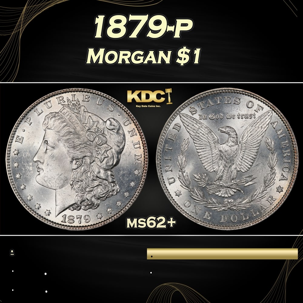 1879-p Morgan Dollar $1 Grades ms62+: 1879-p Morgan Dollar $1 Grades ms62+. 0 Historic precious metal trends is causing increased spot pricing by the day. On auctions with set openings, we are doing our best to have items priced at their