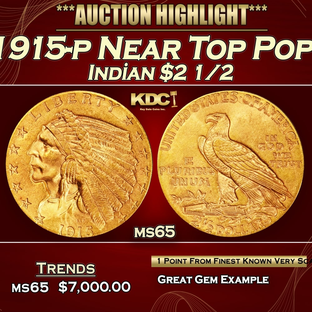 1915-p Gold Indian Quarter Eagle Near Top Pop! $2 1/2 ms65 SEGS: 1915-p Near Top Pop! Gold Indian Quarter Eagle $2 1/2 ms65 SEGS. The 1915 survives in great numbers through MS64, but like most other issues in Bela Lyon Pratt's Indian quarter eagle series, the popul