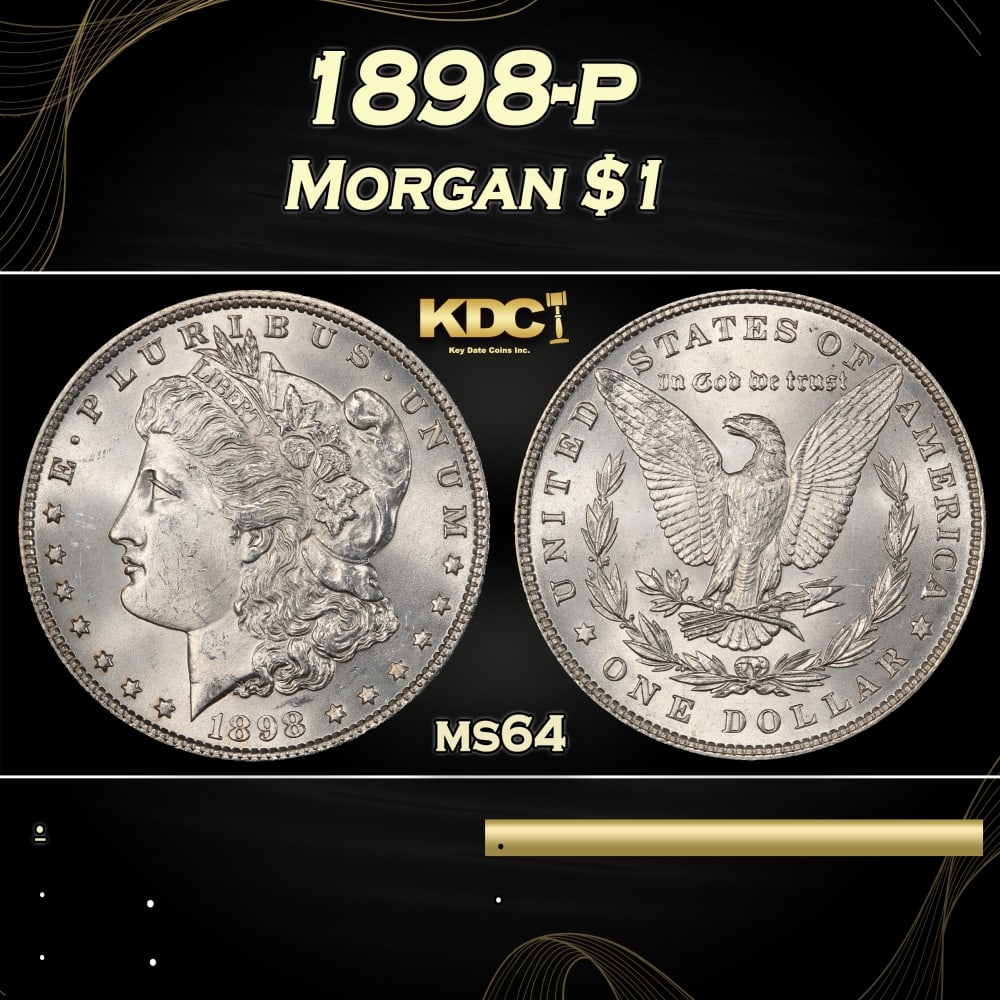 1898-p Morgan Dollar $1 Grades ms64: 1898-p Morgan Dollar $1 Grades ms64. 0 Historic precious metal trends is causing increased spot pricing by the day. On auctions with set openings, we are doing our best to have items priced at their m