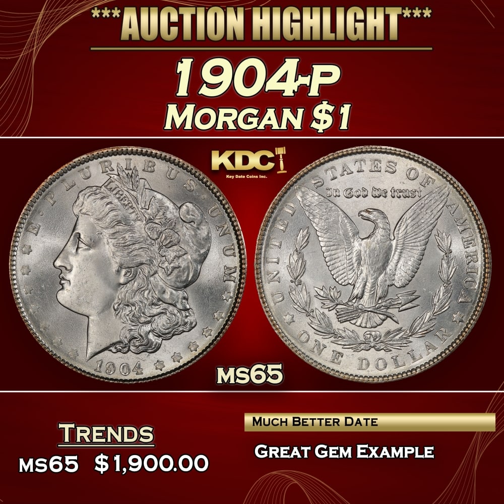 1904-p Morgan Dollar $1 ms65 SEGS: 1904-p Morgan Dollar $1 ms65 SEGS. 0 Historic precious metal trends is causing increased spot pricing by the day. On auctions with set openings, we are doing our best to have items priced at their mar