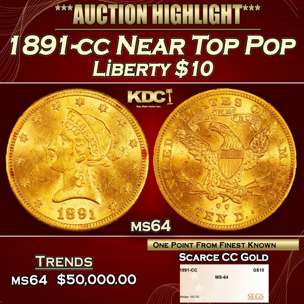 1891-cc Gold Liberty Eagle Near Top Pop $10 ms64 SEGS (1 of 4)