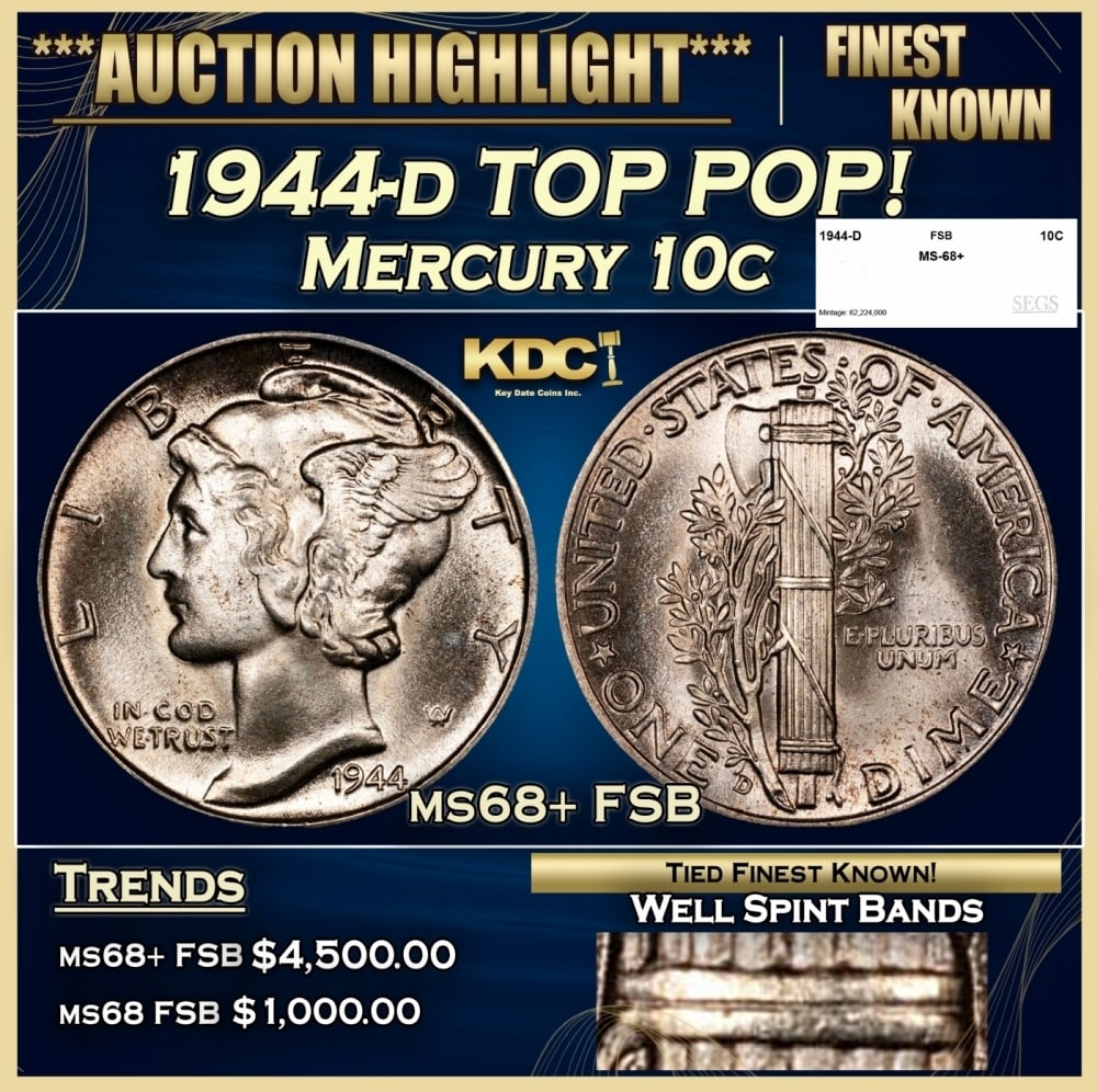 1944-d Mercury Dime TOP POP! 10c ms68+ FSB SEGS: 1944-d TOP POP! Mercury Dime 10c ms68+ FSB SEGS. 0 Historic precious metal trends is causing increased spot pricing by the day. On auctions with set openings, we are doing our best to have items price