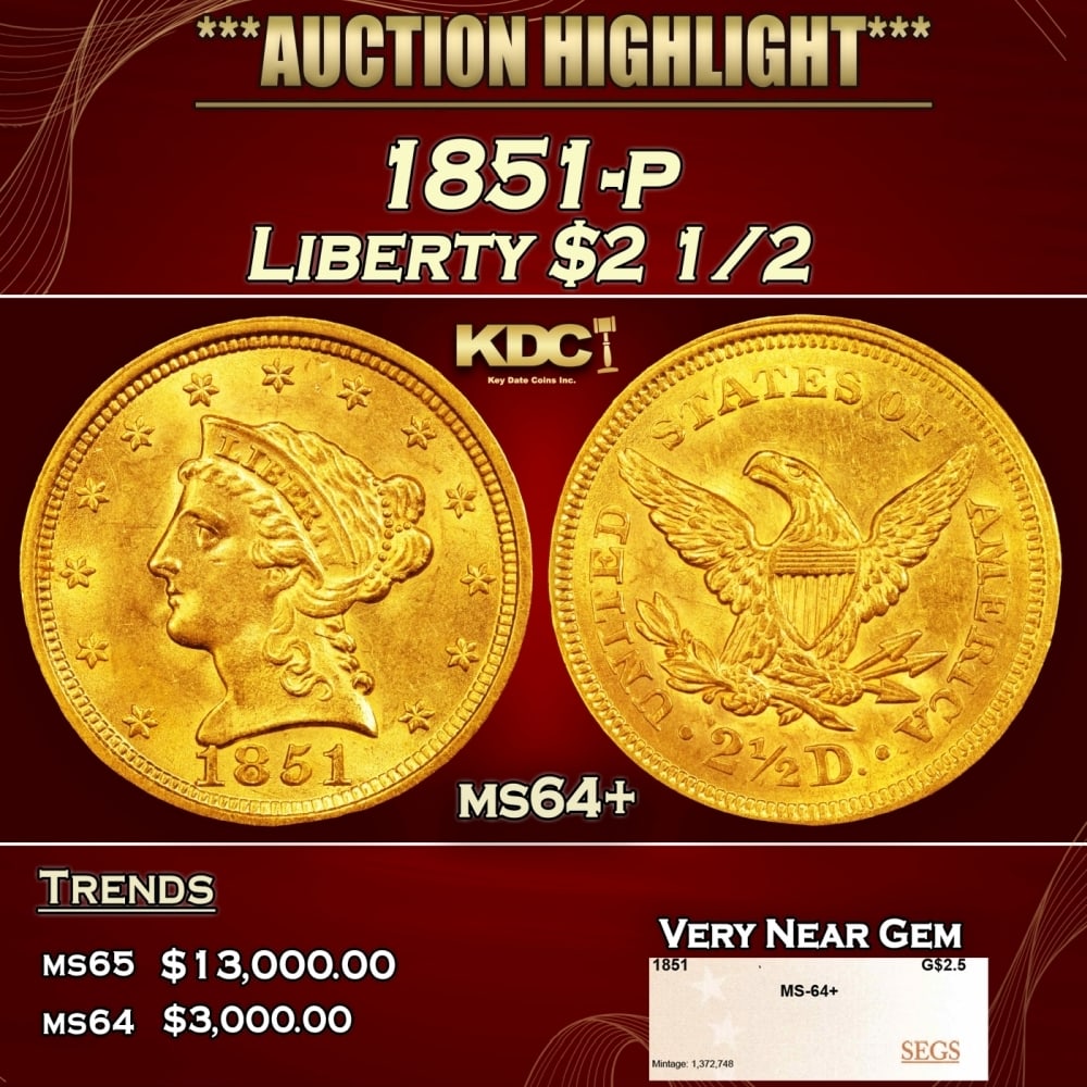 1851-p Gold Liberty Quarter Eagle $2 1/2 ms64+ SEGS: 1851-p Gold Liberty Quarter Eagle $2 1/2 ms64+ SEGS. 0 Historic precious metal trends is causing increased spot pricing by the day. On auctions with set openings, we are doing our best to have items p