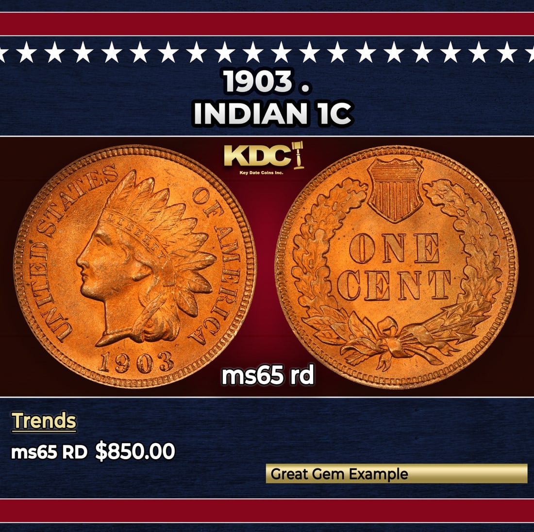 1903 Indian Cent . 1c Grades ms65 rd: 1903 . Indian Cent 1c Grades ms65 rd. Historic precious metal trends is causing increased spot pricing by the day. On auctions with set openings, we are doing our best to have items priced at their ma