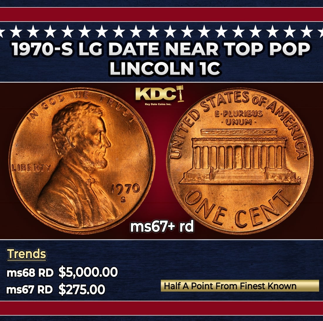 1970-s Lg Date Lincoln Cent Near Top Pop 1c ms67+ rd SEGS (1 of 3)