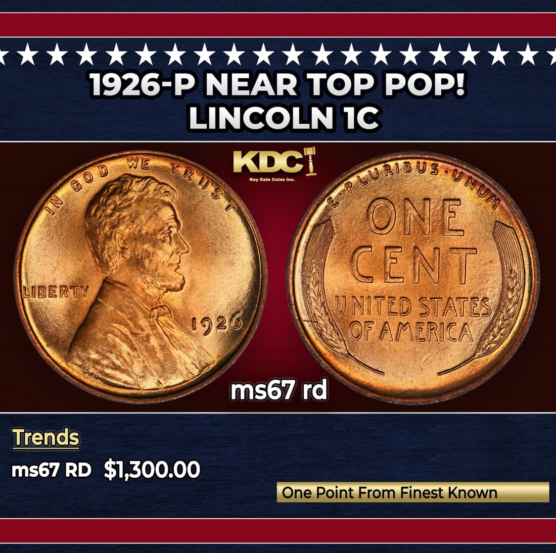 1926-p Lincoln Cent Near Top Pop! 1c ms67 rd SEGS: 1926-p Near Top Pop! Lincoln Cent 1c ms67 rd SEGS. Historic precious metal trends is causing increased spot pricing by the day. On auctions with set openings, we are doing our best to have items price