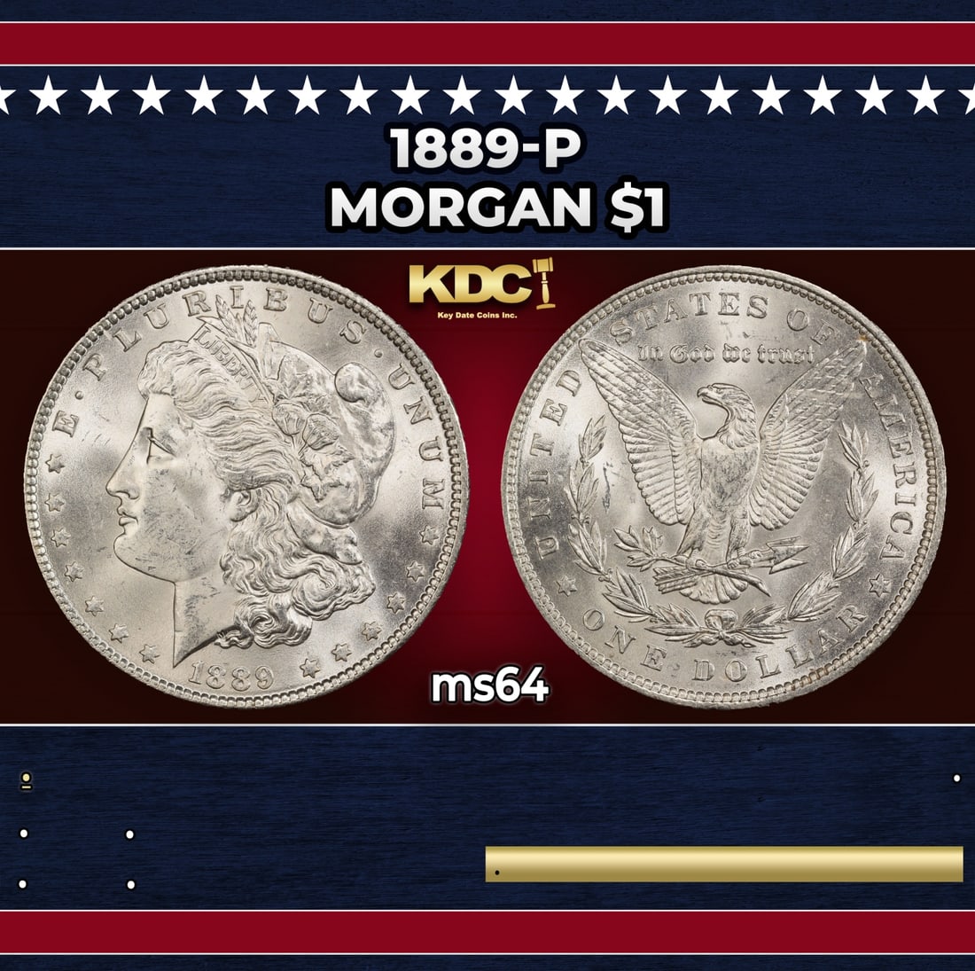 1889-p Morgan Dollar $1 Grades ms64: 1889-p Morgan Dollar $1 Grades ms64. Historic precious metal trends is causing increased spot pricing by the day. On auctions with set openings, we are doing our best to have items priced at their mar