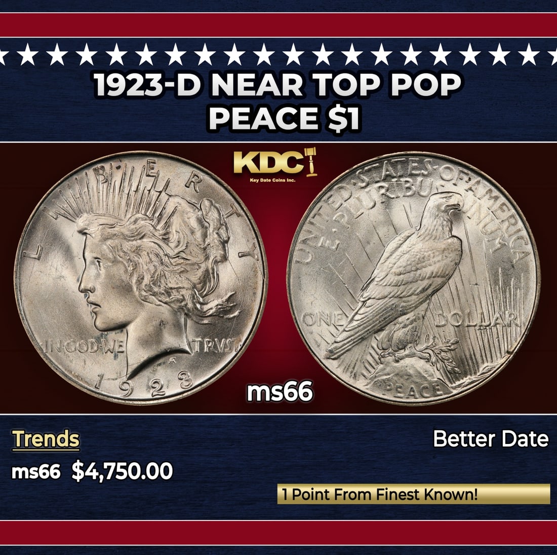1923-d Peace Dollar Near Top Pop $1 ms66 SEGS: 1923-d Near Top Pop Peace Dollar $1 ms66 SEGS. Historic precious metal trends is causing increased spot pricing by the day. On auctions with set openings, we are doing our best to have items priced at