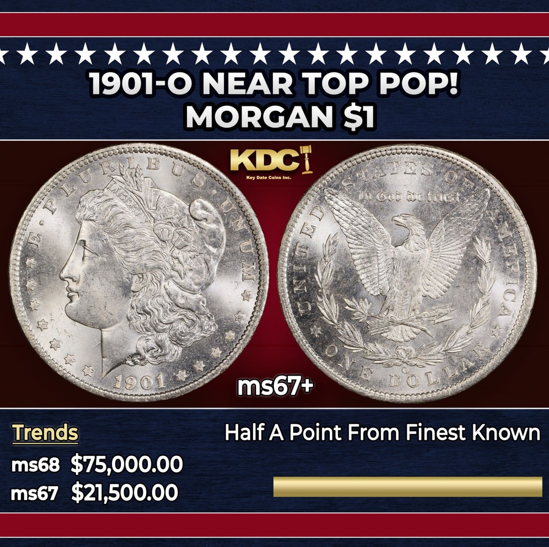 1901-o Morgan Dollar Near Top Pop! $1 ms67+ SEGS: 1901-o Near Top Pop! Morgan Dollar $1 ms67+ SEGS. A satiny Superb Gem of the finest order. Briskly moving cartwheel luster enhances the virtually brilliant surfaces of this undeniably beautiful exampl