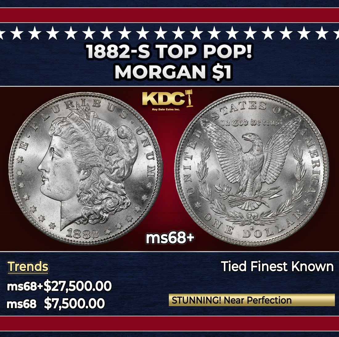 1882-s Morgan Dollar TOP POP! $1 ms68+ SEGS: 1882-s TOP POP! Morgan Dollar $1 ms68+ SEGS. This virtually pristine example really needs to be seen to be fully appreciated. Intensely lustrous surfaces are bathed in smooth, frosty mint luster. Full