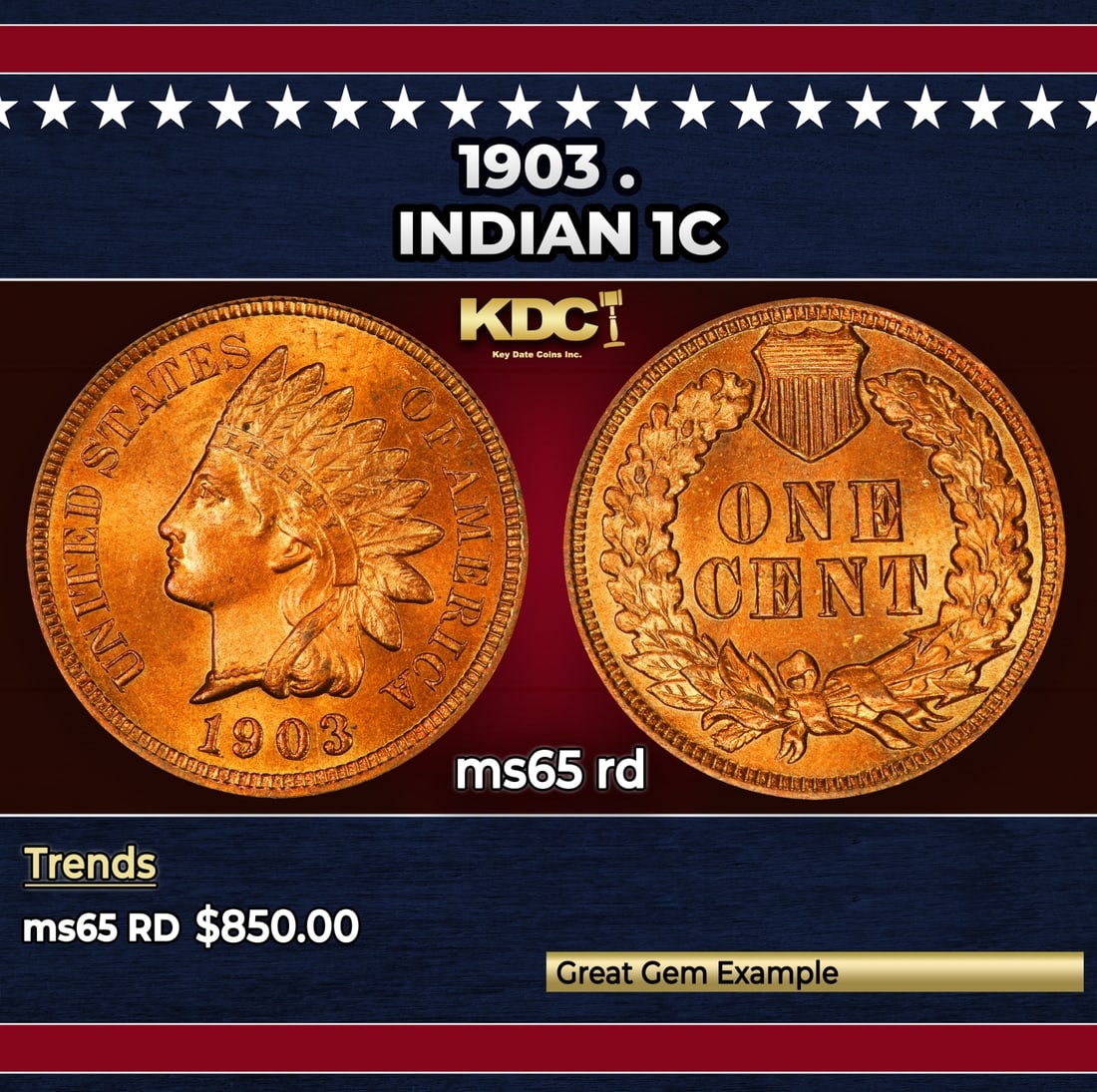 1903 Indian Cent . 1c Grades ms65 rd: 1903 . Indian Cent 1c Grades ms65 rd. Historic precious metal trends is causing increased spot pricing by the day. On auctions with set openings, we are doing our best to have items priced at their ma