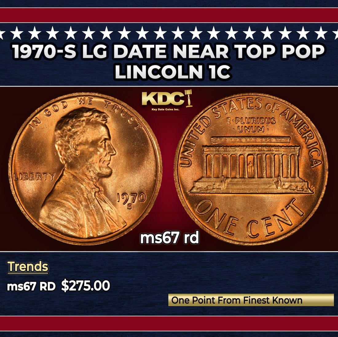 1970-s Lg Date Lincoln Cent Near Top Pop 1c ms67 rd SEGS (1 of 3)