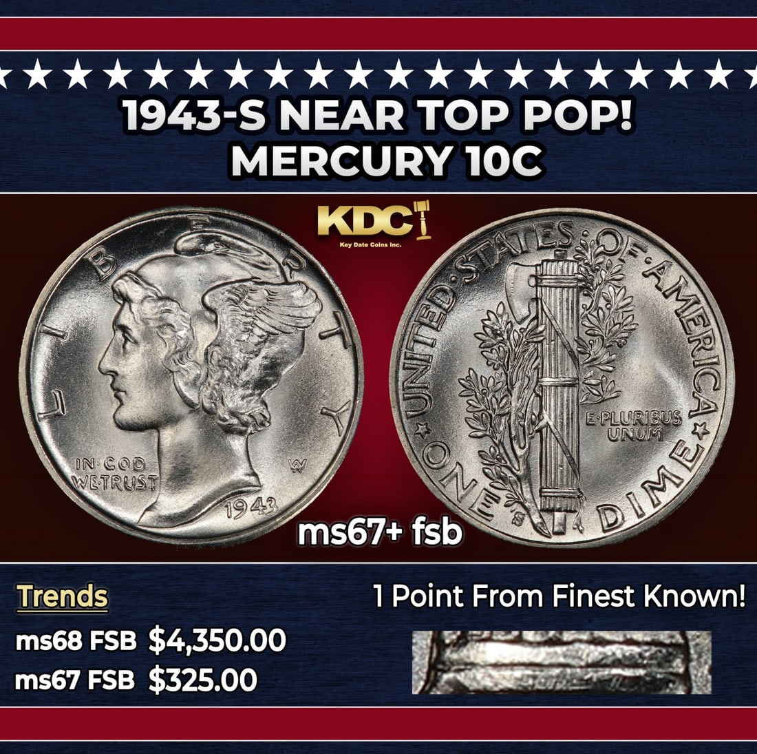 1943-s Mercury Dime Near Top Pop! 10c ms67+ fsb SEGS: 1943-s Near Top Pop! Mercury Dime 10c ms67+ fsb SEGS. Historic precious metal trends is causing increased spot pricing by the day. On auctions with set openings, we are doing our best to have items pr