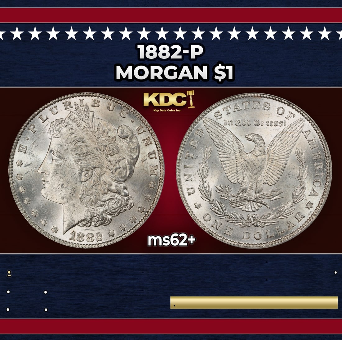 1882-p Morgan Dollar $1 Grades ms62+: 1882-p Morgan Dollar $1 Grades ms62+. Historic precious metal trends is causing increased spot pricing by the day. On auctions with set openings, we are doing our best to have items priced at