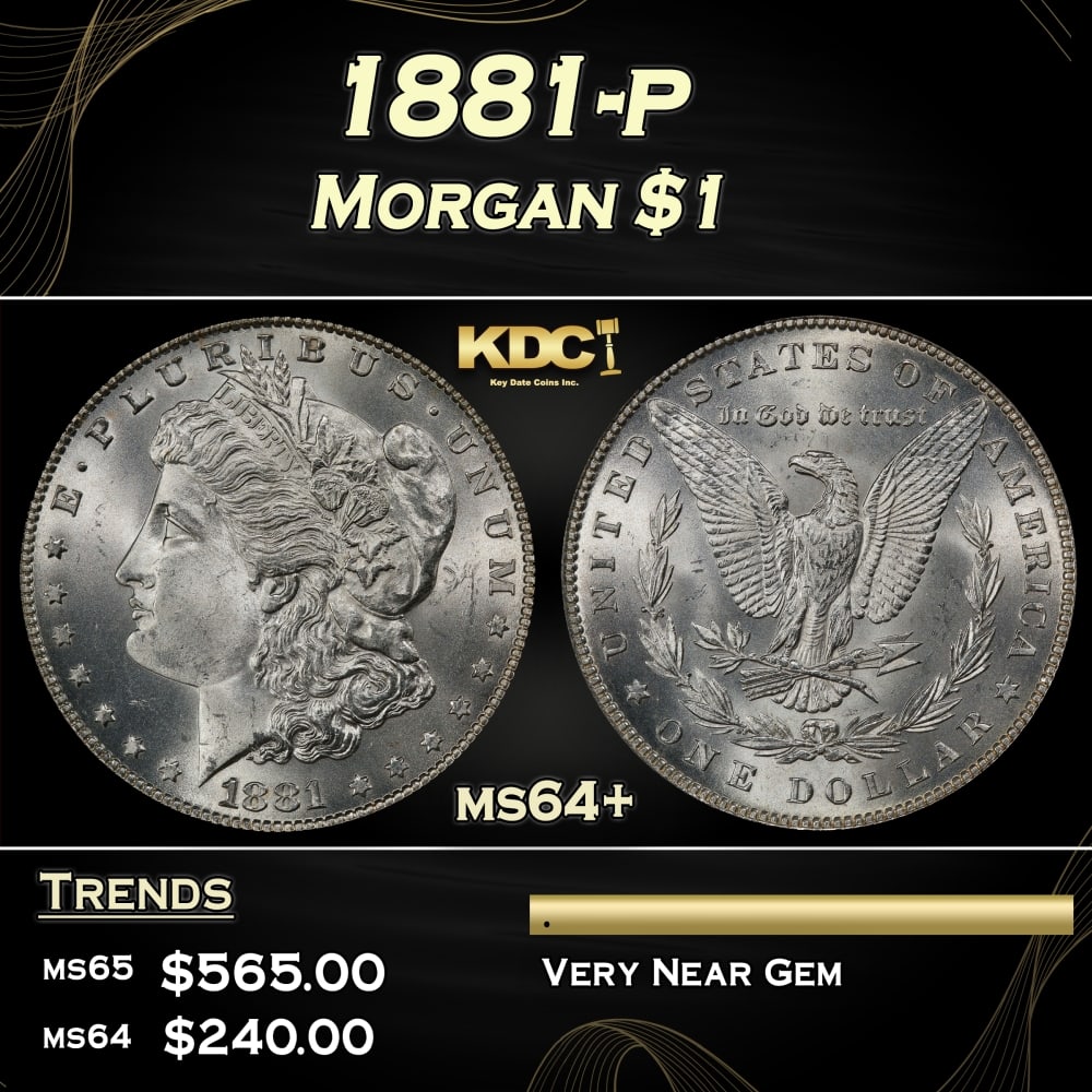 1881-p Morgan Dollar $1 Grades ms64+ (1 of 3)