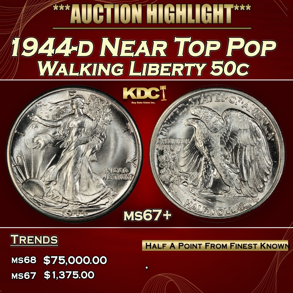 1944-d Walking Liberty Half Dollar Near Top Pop 50c ms67+ SEGS: 1944-d Near Top Pop Walking Liberty Half Dollar 50c ms67+ SEGS. 0