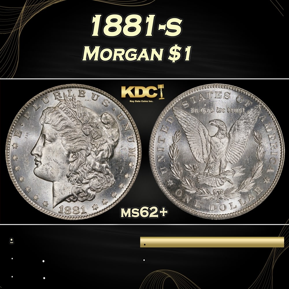 1881-s Morgan Dollar $1 Grades ms62+: 1881-s Morgan Dollar $1 Grades ms62+. 0