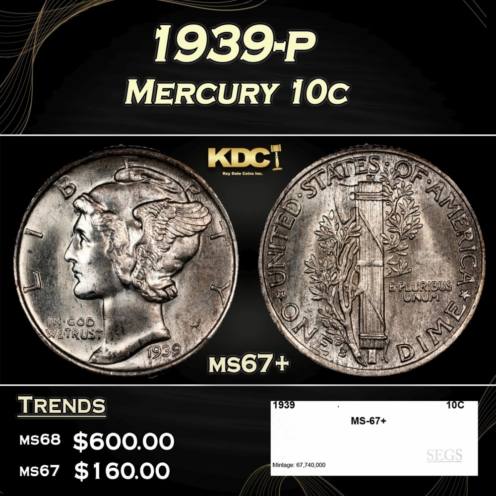 1939-p Mercury Dime 10c ms67+ SEGS (1 of 4)