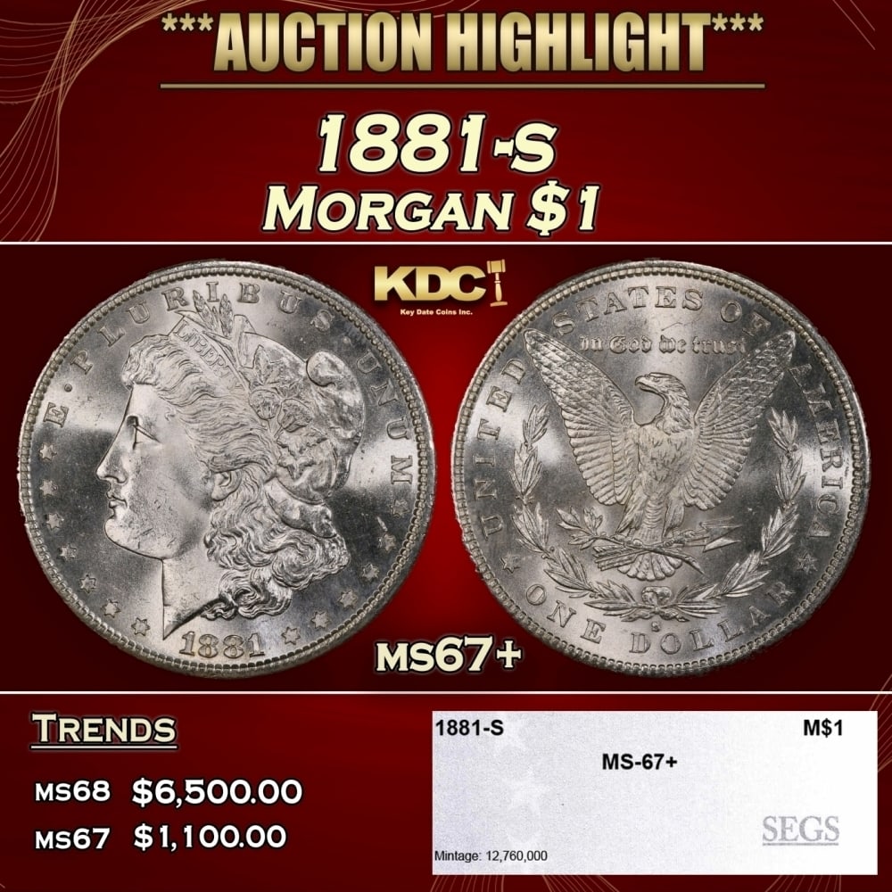 1881-s Morgan Dollar $1 ms67+ SEGS (1 of 4)