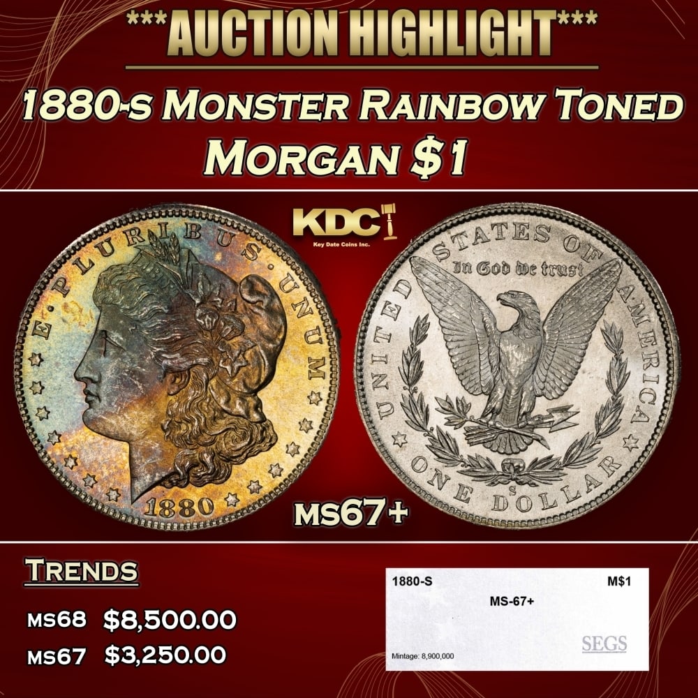 1880-s Morgan Dollar Monster Rainbow Toned $1 ms67+ SEGS (1 of 4)