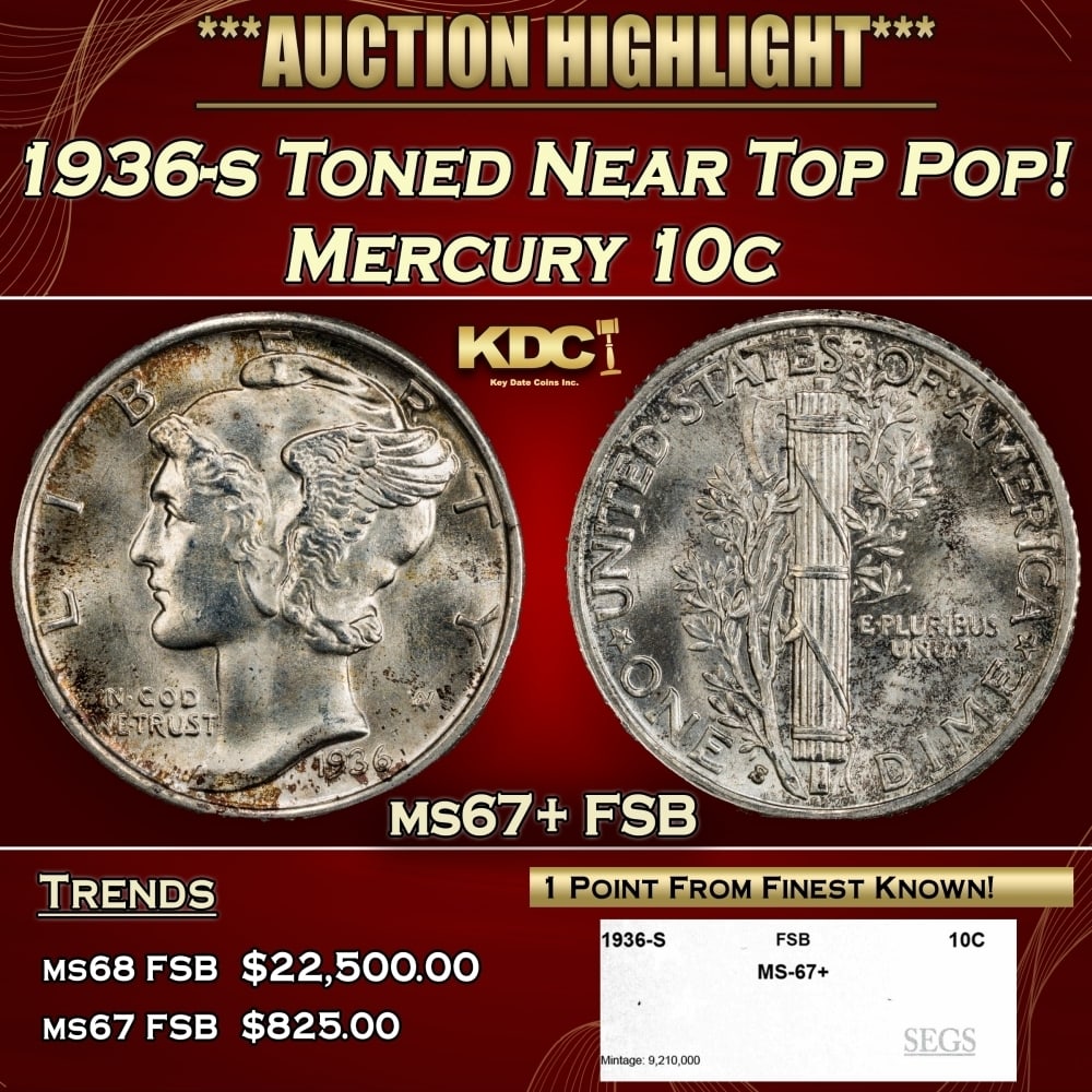 1936-s Mercury Dime Toned Near Top Pop! 10c ms67+ FSB SEGS (1 of 4)
