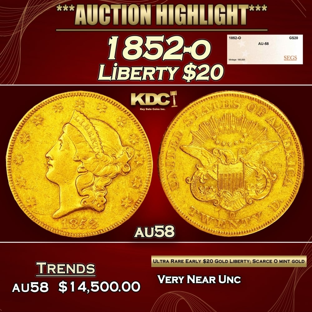 1852-o Gold Liberty Double Eagle $20 au58 SEGS: 1852-o Gold Liberty Double Eagle $20 au58 SEGS. 0
