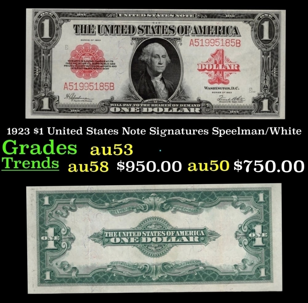 1923 $1 United States Note Grades Select AU Signatures Speelman/White: 1923 $1 United States Note Grades Select AU Signatures Speelman/White. Signatures of Speelman and White. The last of the large-sized U.S. $1 notes! Take a dollar bill out of your wallet and give it a