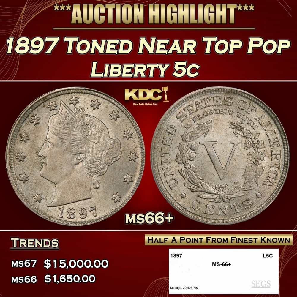 1897 Liberty Nickel Toned Near Top Pop 5c ms66+ SEGS (1 of 4)