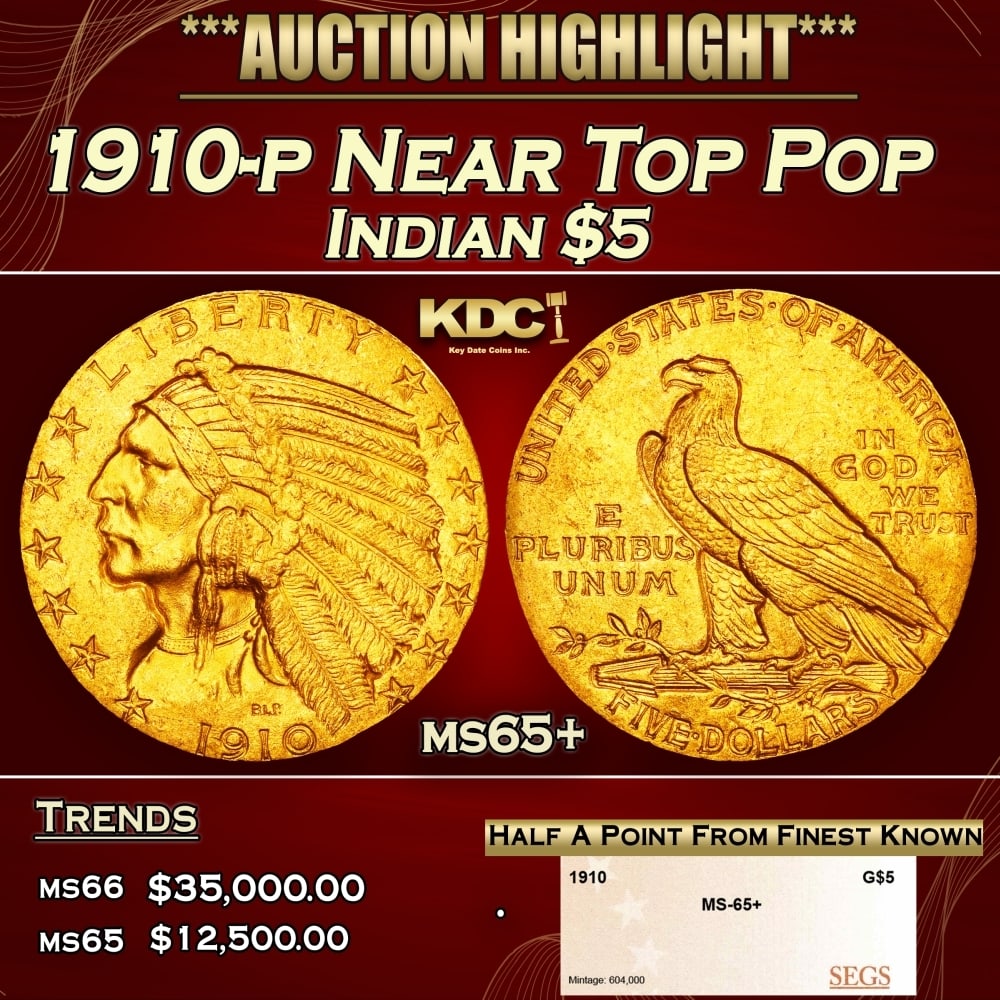 1910-p Gold Indian Half Eagle Near Top Pop $5 ms65+ SEGS (1 of 4)