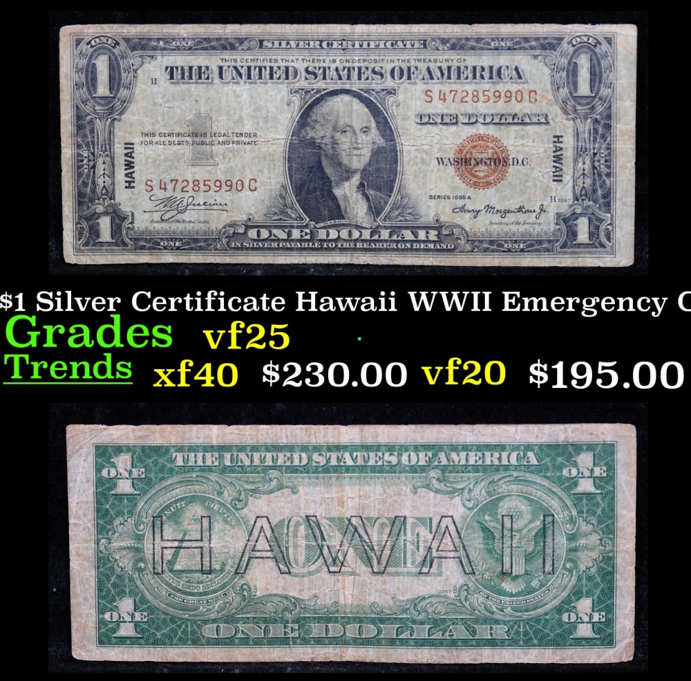 1935A $1 Silver Certificate Hawaii WWII Emergency Currency Grades vf+: 1935A $1 Silver Certificate Hawaii WWII Emergency Currency Grades vf+. FR-2300 Signatures of Julian & Morgenthau WWII Emergency Currency. It was the darkest days of World War II, just after Pearl Harb