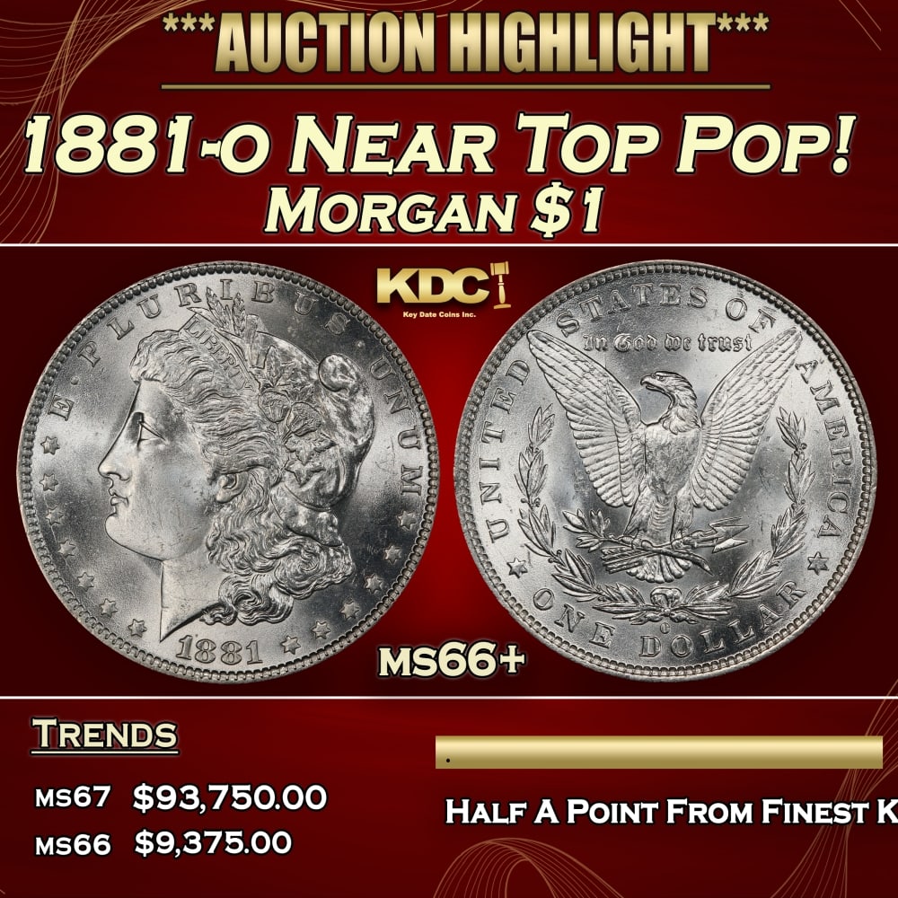 1881-o Morgan Dollar Near Top Pop! $1 ms66+ SEGS: 1881-o Near Top Pop! Morgan Dollar $1 ms66+ SEGS. 0