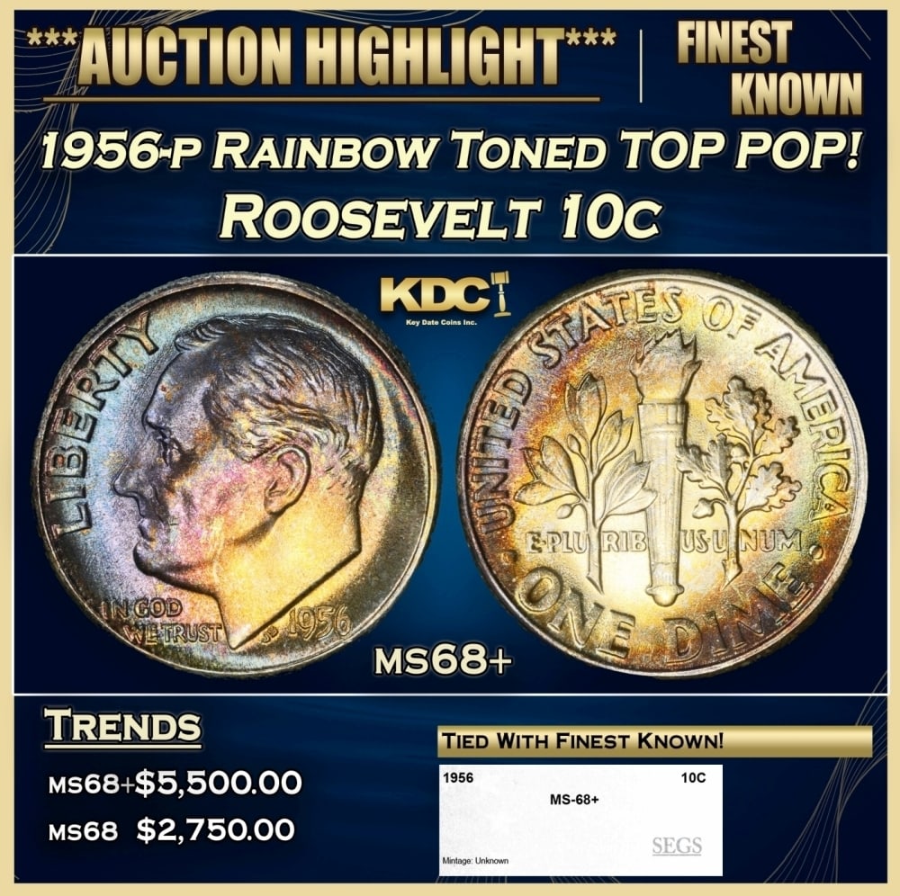 1956-p Roosevelt Dime Rainbow Toned TOP POP! 10c ms68+ SEGS (1 of 4)