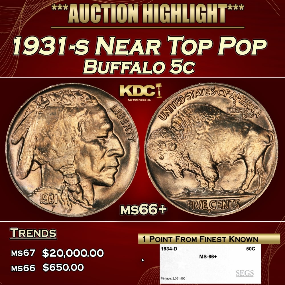 1931-s Buffalo Nickel Near Top Pop 5c ms66+ SEGS: 1931-s Near Top Pop Buffalo Nickel 5c ms66+ SEGS. 0
