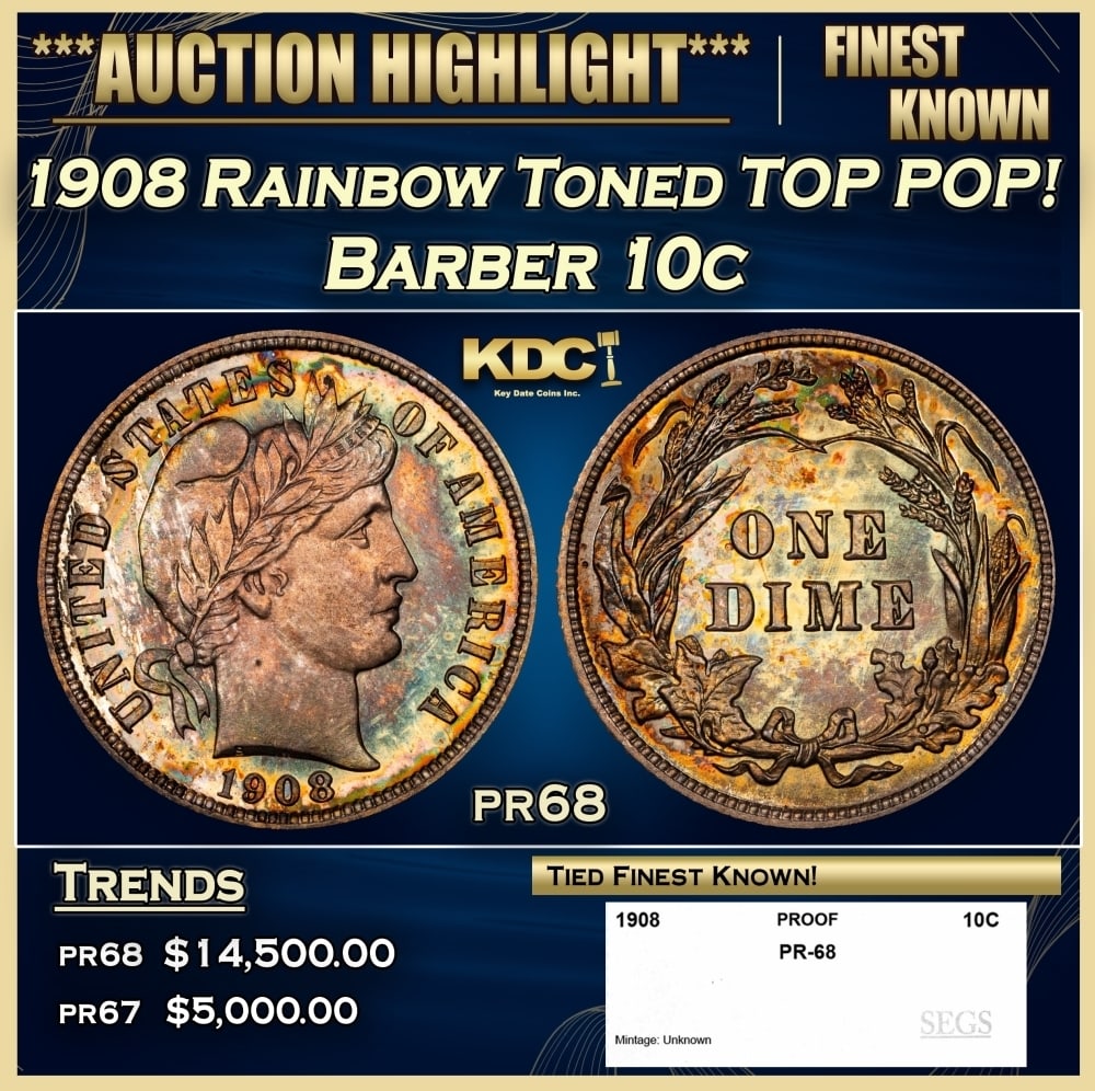 1908 Proof Barber Dime Rainbow Toned TOP POP! 10c pr68 SEGS (1 of 4)