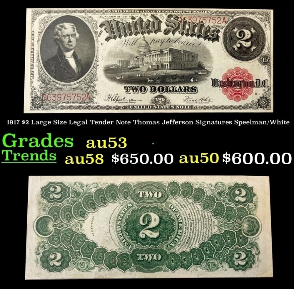 1917 Speelman/White $2 Large Size Legal Tender Note Grades Select AU: 1917 Speelman/White $2 Large Size Legal Tender Note Grades Select AU.