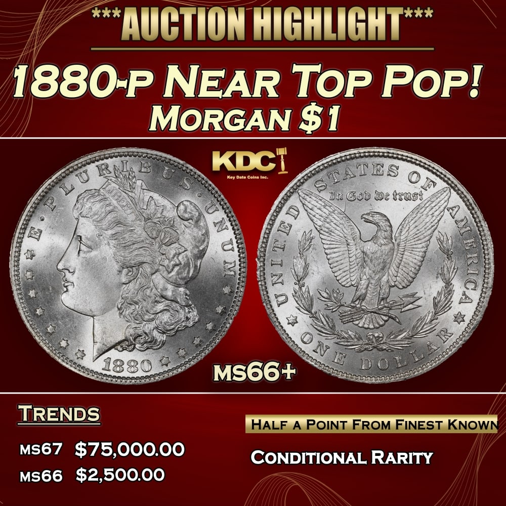1880-p Morgan Dollar Near Top Pop! $1 ms66+ SEGS (1 of 4)