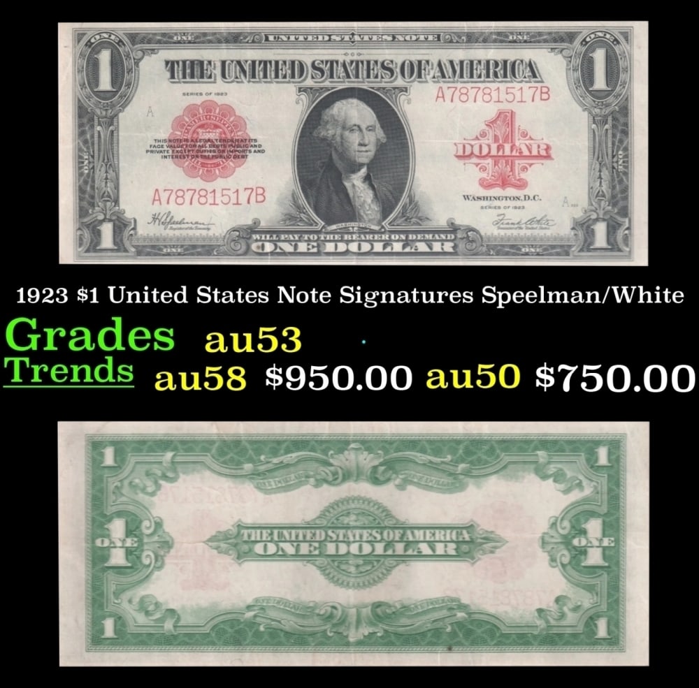 1923 $1 United States Note Grades Select AU Signatures Speelman/White: 1923 $1 United States Note Grades Select AU Signatures Speelman/White. Signatures of Speelman and White. The last of the large-sized U.S. $1 notes! Take a dollar bill out of your wallet and give it a