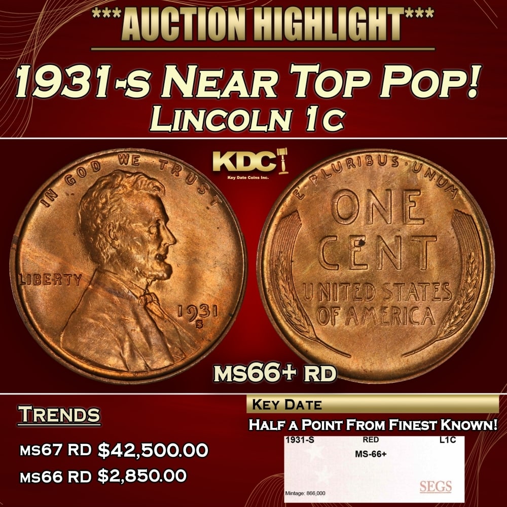 1931-s Lincoln Cent Near Top Pop! 1c ms66+ rd SEGS (1 of 4)